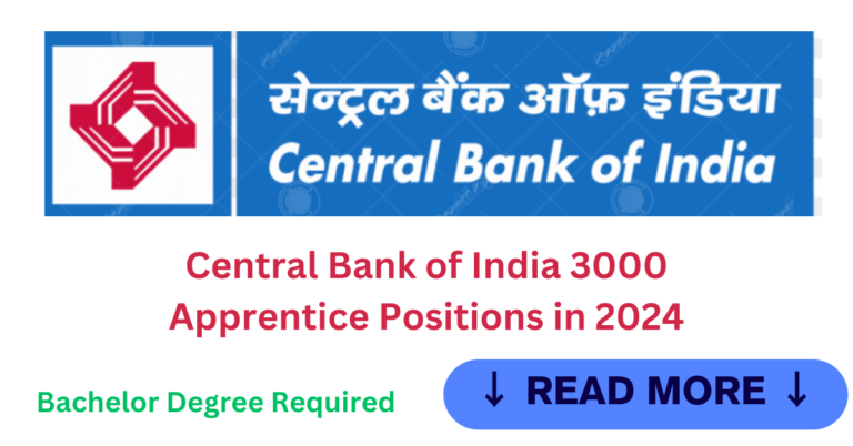 Read more about the article How to Apply for Central Bank of India 3000 Apprentice Positions in 2024