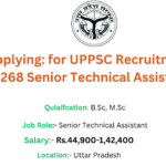 How to Applying: for UPPSC Recruitment 2024 Featuring 268 Senior Technical Assistant Posts