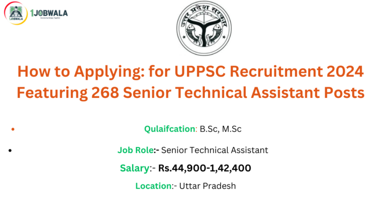 Read more about the article How to Applying: for UPPSC Recruitment 2024 Featuring 268 Senior Technical Assistant Posts