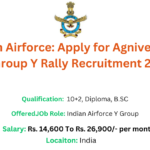 Join Indian Airforce: Apply for Agniveer Medical Assistant Group Y Rally Recruitment 2024 Online